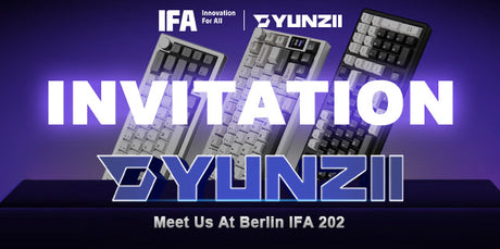 YUNZII at IFA 2025: Discover Innovation, Design, and Keyboard Magic
